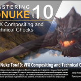 1212.CGcircuit-Mastering-Nuke-vol.-10---VFX-Compositing-and-Technical-Checks