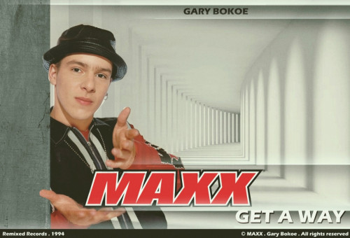 MAXX-.-Gary-Bokoe-.--All-rights-reserved-.-1994-Remixed-Records.jpg